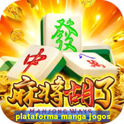 plataforma manga jogos